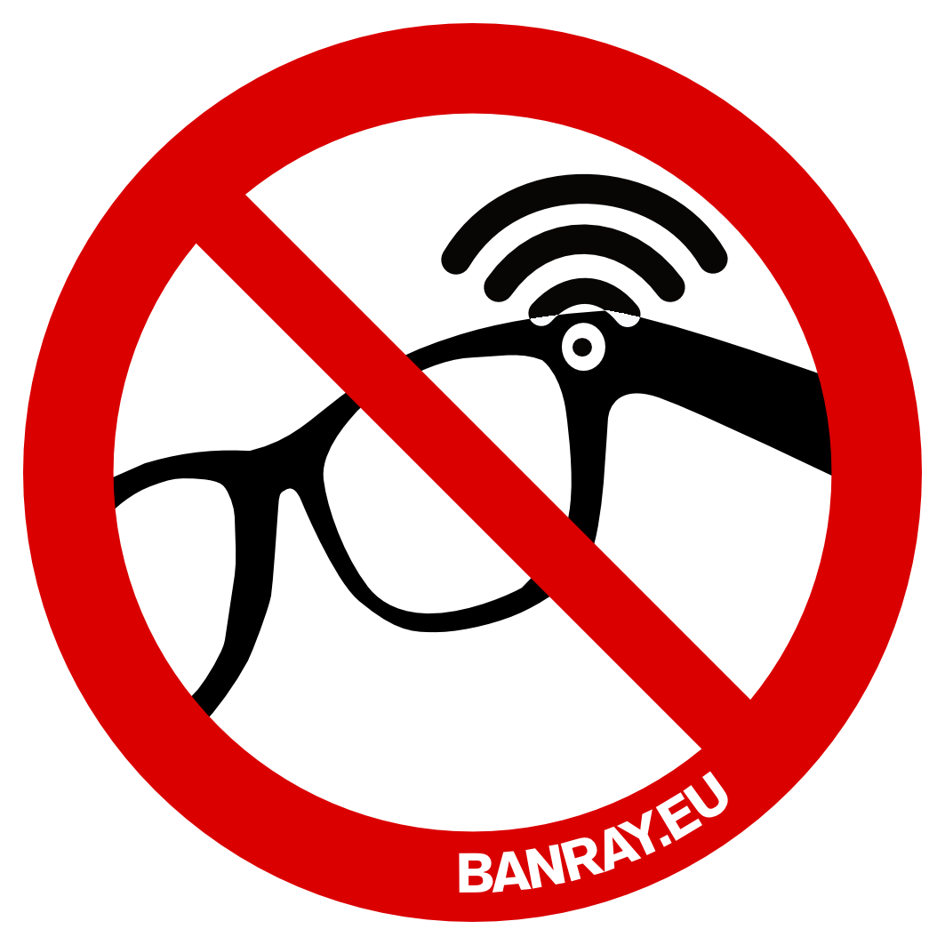 BanRay campaign sticker: a red prohibition sign over camera-equipped glasses